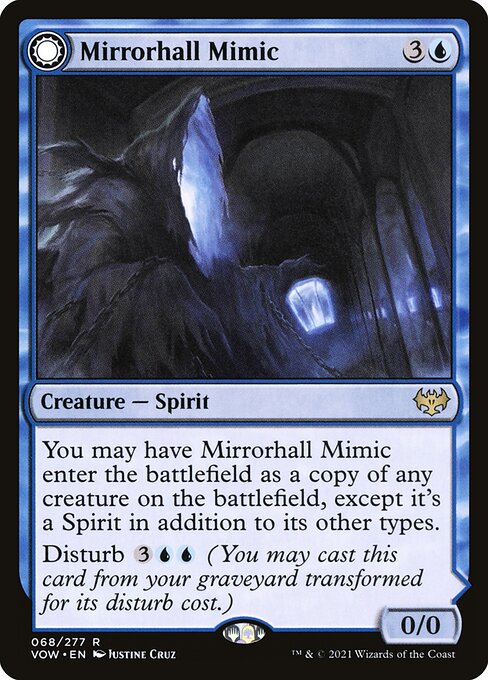 Mirrorhall Mimic // Ghastly Mimicry (Rare)