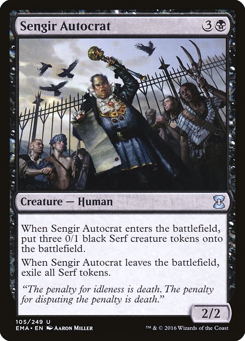 Sengir Autocrat (Uncommon)