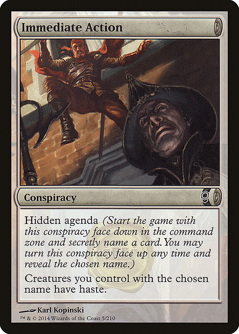 Immediate Action from Conspiracy (Common)