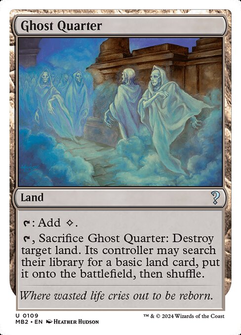 Ghost Quarter (Uncommon)