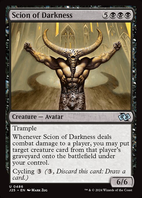 Scion of Darkness (Uncommon)