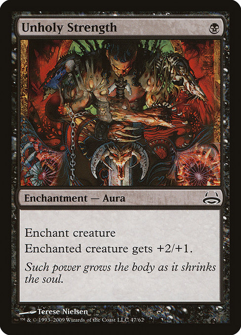 Unholy Strength (Common)