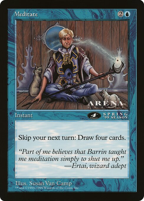 Meditate (Rare)