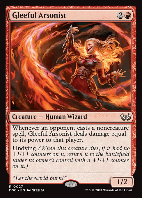 Gleeful Arsonist (Rare)