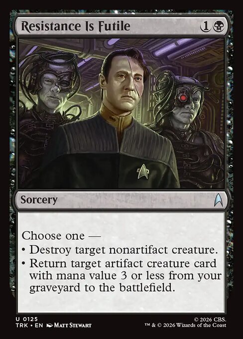 Resistance Is Futile from Star Trek (Uncommon)