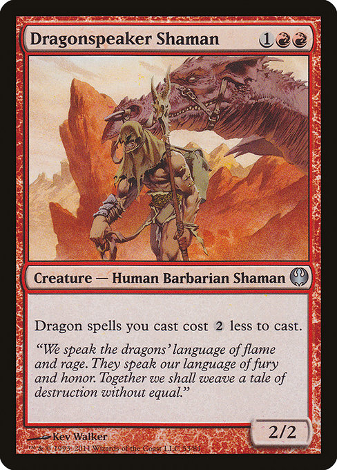 Dragonspeaker Shaman (Uncommon)