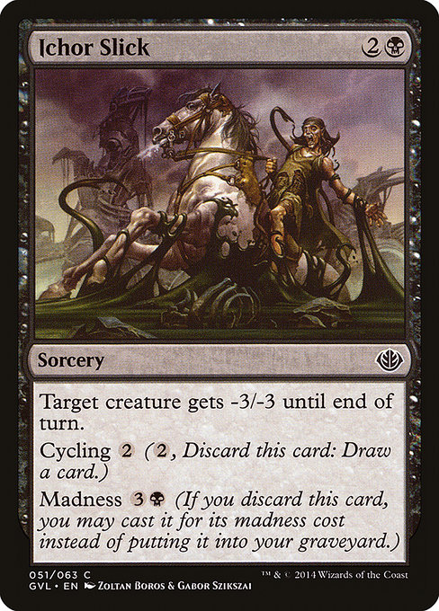 Ichor Slick (Common)