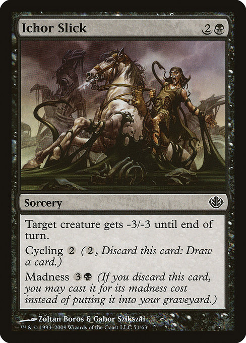 Ichor Slick (Common)
