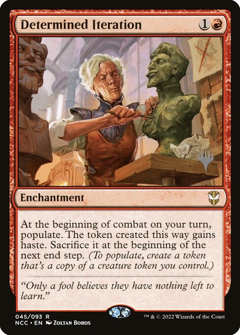 Determined Iteration (Rare)