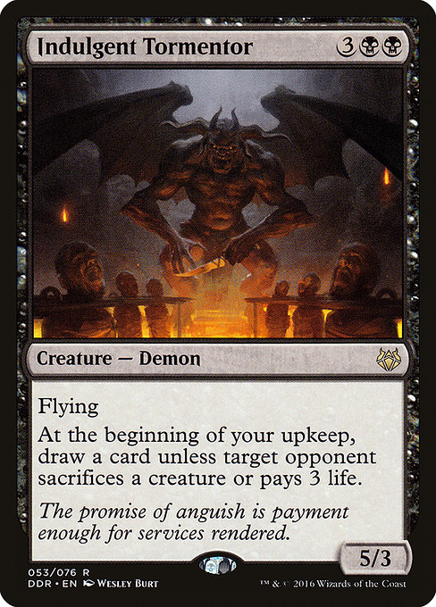Indulgent Tormentor (Rare)