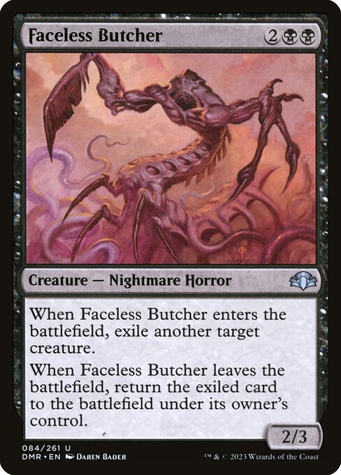 Faceless Butcher (Uncommon)