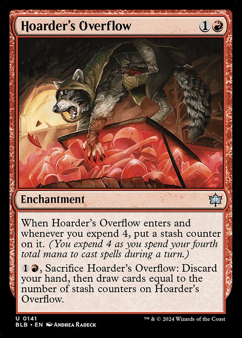 Hoarder's Overflow (Uncommon)