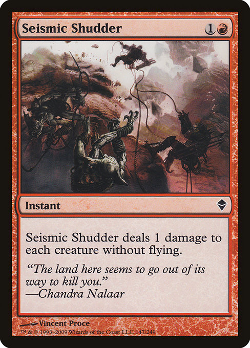 Seismic Shudder (Common)