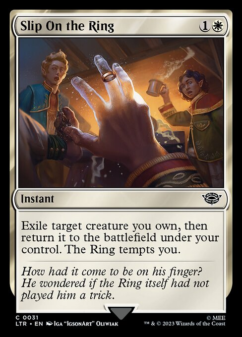 Slip On the Ring (Common)