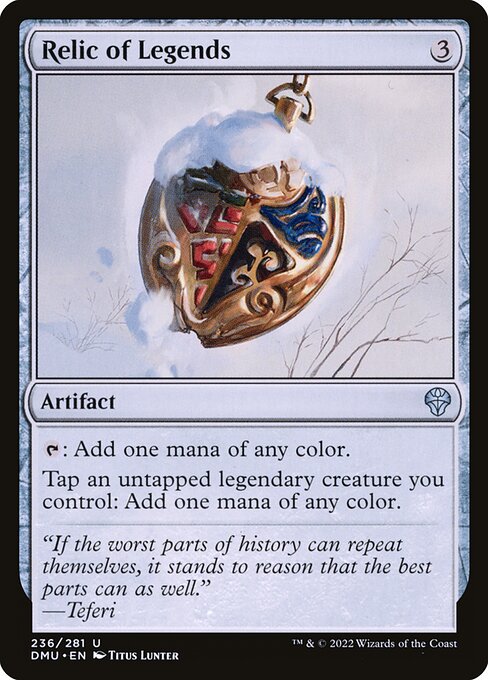 Relic of Legends (Uncommon)