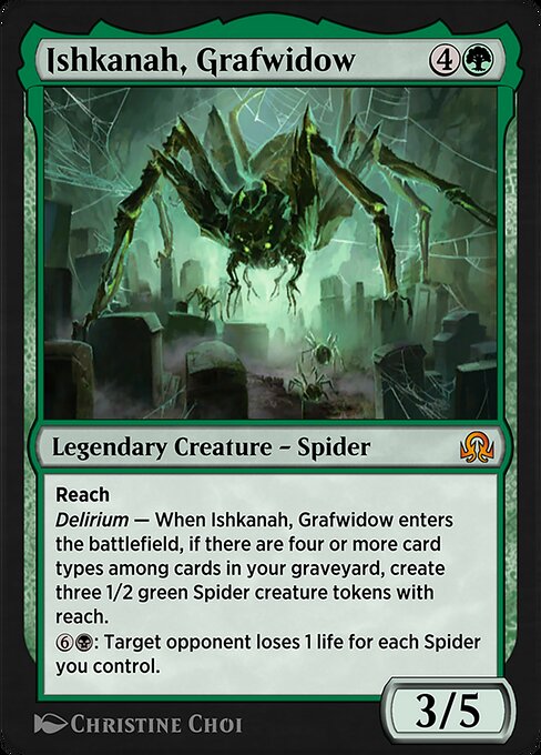 Ishkanah, Grafwidow #204 – Shadows over Innistrad Remastered Ishkanah, Grafwidow from Shadows over Innistrad Remastered (Mythic)
