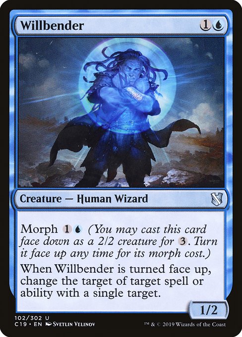 Willbender (Uncommon)