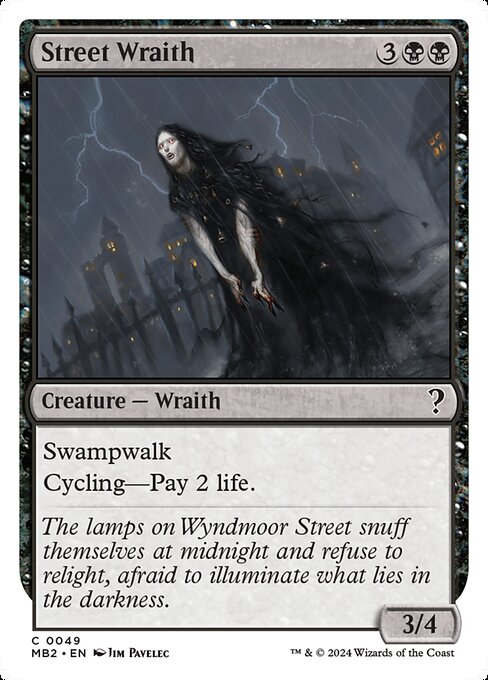 Street Wraith (Common)