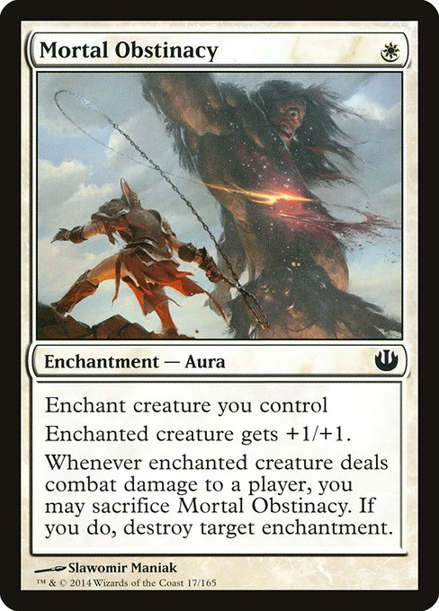 Mortal Obstinacy (Common)
