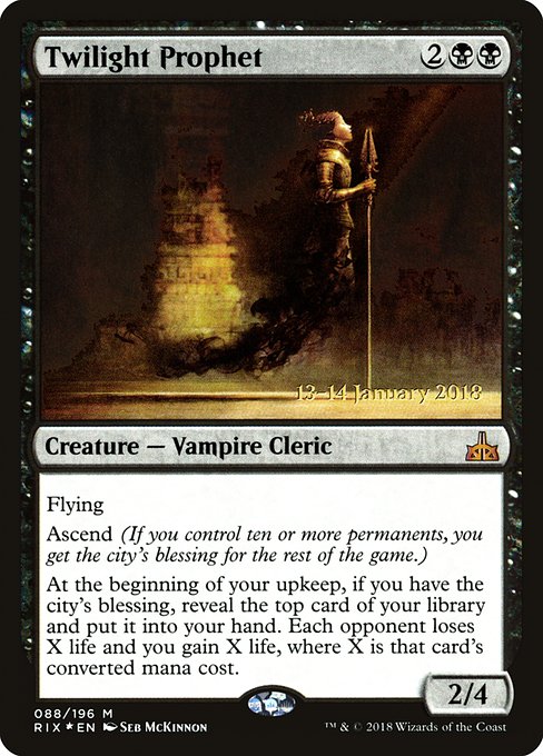 Twilight Prophet (Mythic)