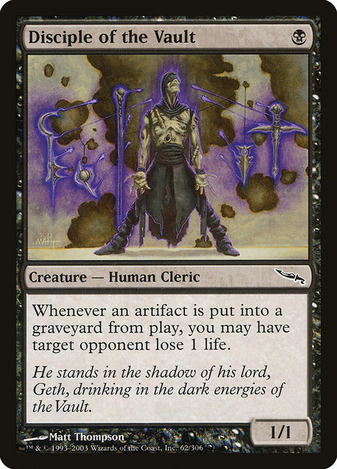 Disciple of the Vault from Mirrodin (Common)