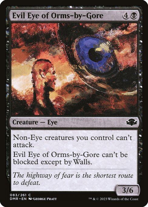 Evil Eye of Orms-by-Gore (Common)