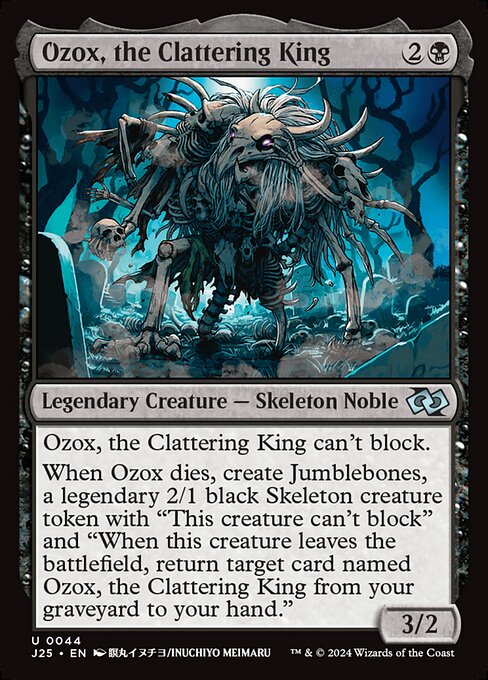 Ozox, the Clattering King (Uncommon)