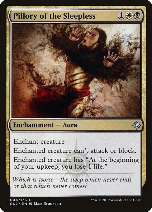 Pillory of the Sleepless (Uncommon)