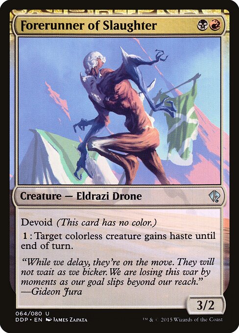 Forerunner of Slaughter (Uncommon)