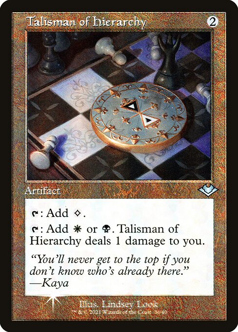 Talisman of Hierarchy (Uncommon)