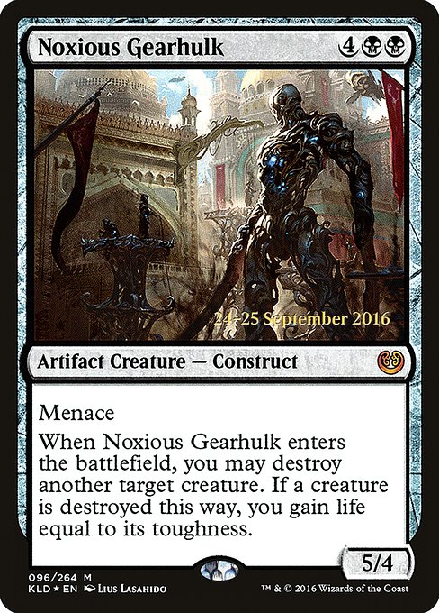 Noxious Gearhulk (Mythic)