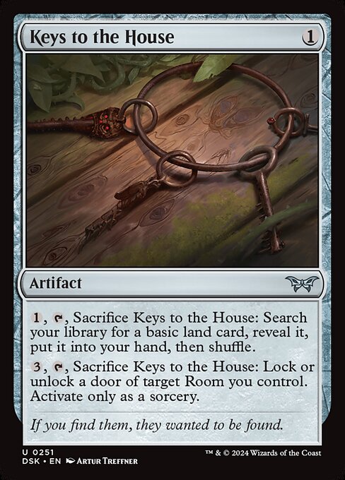 Keys to the House (Uncommon)