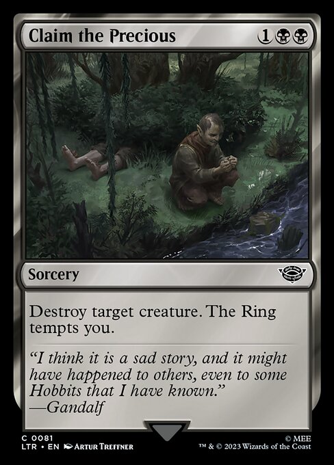 Claim the Precious (Common)