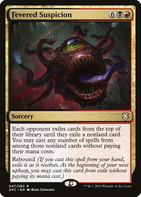 Fevered Suspicion (Rare)