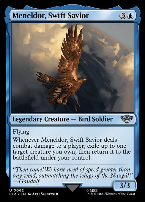 Meneldor, Swift Savior (Uncommon)