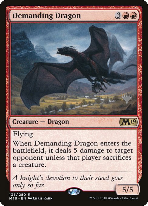 Demanding Dragon (Rare)