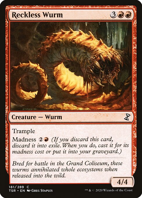 Reckless Wurm (Common)