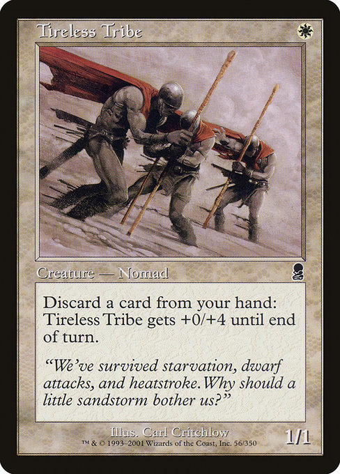 Tireless Tribe (Common)