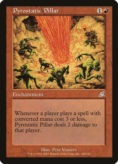 Pyrostatic Pillar (Uncommon)