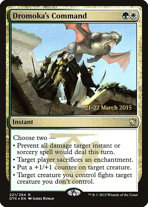 Dromoka's Command (Rare)