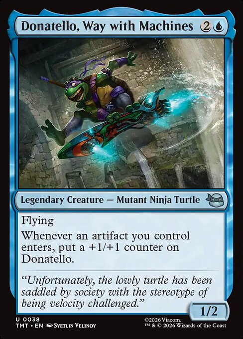 Donatello, Way with Machines (Uncommon)