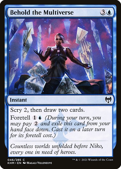 Behold the Multiverse (Common)