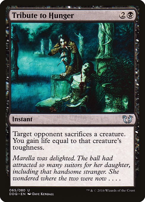 Tribute to Hunger (Uncommon)
