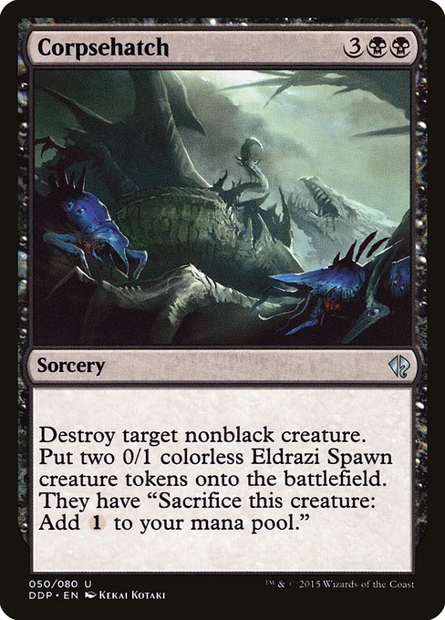Corpsehatch (Uncommon)