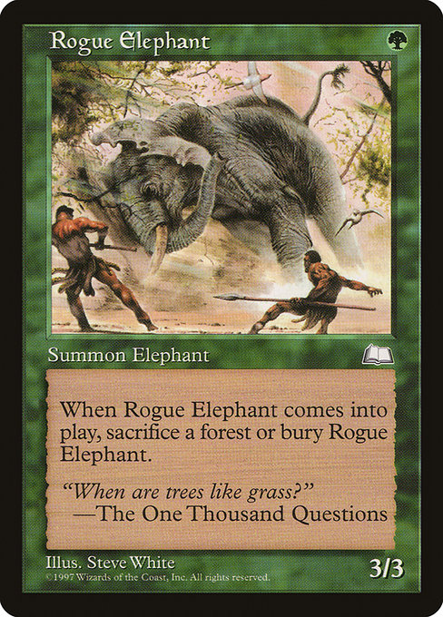 Rogue Elephant (Common)