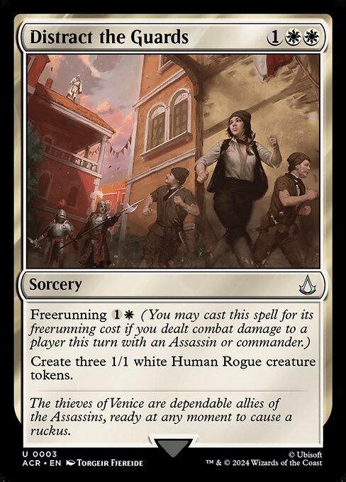 Distract the Guards (Uncommon)