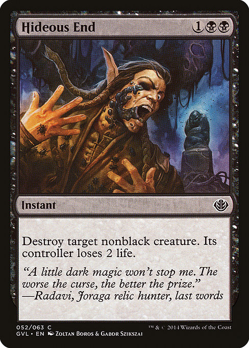 Hideous End (Common)