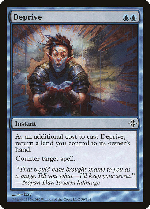 Deprive (Common)