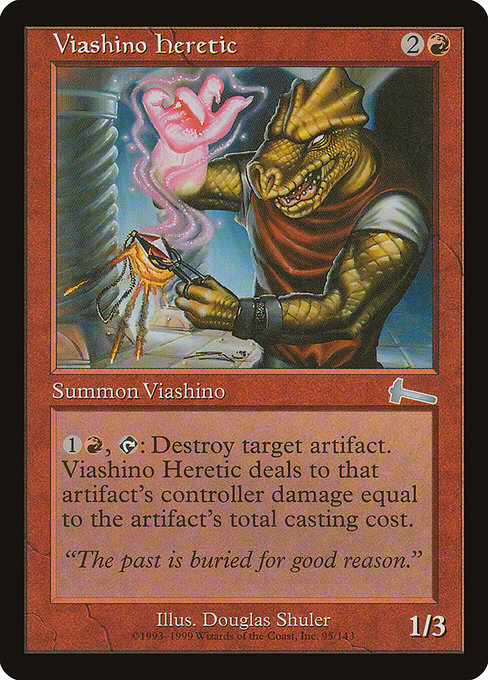 Viashino Heretic (Uncommon)