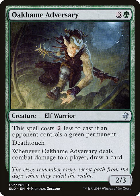 Oakhame Adversary (Uncommon)